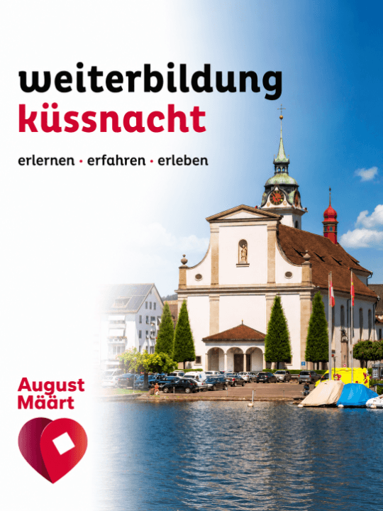 Weiterbildung Küssnacht am August Määrt